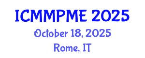 International Conference on Mining, Mineral Processing and Metallurgical Engineering (ICMMPME) October 18, 2025 - Rome, Italy
