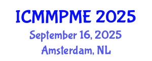 International Conference on Mining, Mineral Processing and Metallurgical Engineering (ICMMPME) September 16, 2025 - Amsterdam, Netherlands
