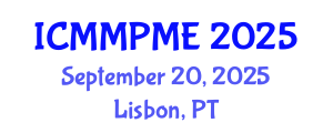 International Conference on Mining, Mineral Processing and Metallurgical Engineering (ICMMPME) September 20, 2025 - Lisbon, Portugal