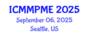 International Conference on Mining, Mineral Processing and Metallurgical Engineering (ICMMPME) September 06, 2025 - Seattle, United States