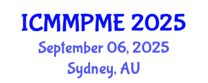 International Conference on Mining, Mineral Processing and Metallurgical Engineering (ICMMPME) September 06, 2025 - Sydney, Australia