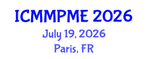 International Conference on Mining, Mineral Processing and Metallurgical Engineering (ICMMPME) July 19, 2026 - Paris, France