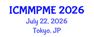 International Conference on Mining, Mineral Processing and Metallurgical Engineering (ICMMPME) July 22, 2026 - Tokyo, Japan