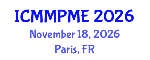 International Conference on Mining, Mineral Processing and Metallurgical Engineering (ICMMPME) November 18, 2026 - Paris, France
