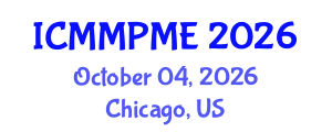International Conference on Mining, Mineral Processing and Metallurgical Engineering (ICMMPME) October 04, 2026 - Chicago, United States International Conference on Mining, Mineral Processing and Metallurgical Engineering (ICMMPME) October 04, 2026 - Chicago, United States