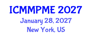 International Conference on Mining, Mineral Processing and Metallurgical Engineering (ICMMPME) January 28, 2027 - New York, United States International Conference on Mining, Mineral Processing and Metallurgical Engineering (ICMMPME) January 28, 2027 - New York, United States