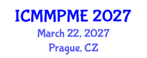 International Conference on Mining, Mineral Processing and Metallurgical Engineering (ICMMPME) March 22, 2027 - Prague, Czechia International Conference on Mining, Mineral Processing and Metallurgical Engineering (ICMMPME) March 22, 2027 - Prague, Czechia