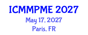 International Conference on Mining, Mineral Processing and Metallurgical Engineering (ICMMPME) May 17, 2027 - Paris, France International Conference on Mining, Mineral Processing and Metallurgical Engineering (ICMMPME) May 17, 2027 - Paris, France