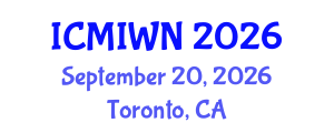 International Conference on Mobile Internet and Wireless Networks (ICMIWN) September 20, 2026 - Toronto, Canada