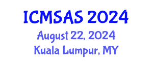 International Conference on Mobile Systems, Applications and Services (ICMSAS) August 22, 2024 - Kuala Lumpur, Malaysia