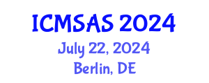 International Conference on Mobile Systems, Applications and Services (ICMSAS) July 22, 2024 - Berlin, Germany