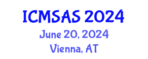 International Conference on Mobile Systems, Applications and Services (ICMSAS) June 20, 2024 - Vienna, Austria