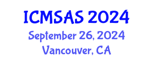 International Conference on Mobile Systems, Applications and Services (ICMSAS) September 26, 2024 - Vancouver, Canada