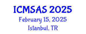 International Conference on Mobile Systems, Applications and Services (ICMSAS) February 15, 2025 - Istanbul, Turkey