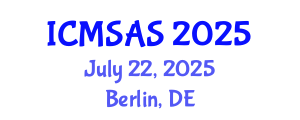 International Conference on Mobile Systems, Applications and Services (ICMSAS) July 22, 2025 - Berlin, Germany