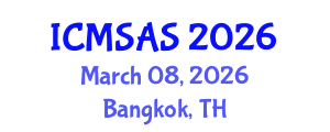 International Conference on Mobile Systems, Applications and Services (ICMSAS) March 08, 2026 - Bangkok, Thailand