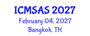 International Conference on Mobile Systems, Applications and Services (ICMSAS) February 04, 2027 - Bangkok, Thailand International Conference on Mobile Systems, Applications and Services (ICMSAS) February 04, 2027 - Bangkok, Thailand