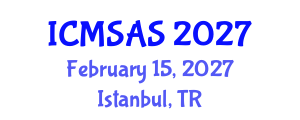 International Conference on Mobile Systems, Applications and Services (ICMSAS) February 15, 2027 - Istanbul, Turkey International Conference on Mobile Systems, Applications and Services (ICMSAS) February 15, 2027 - Istanbul, Turkey