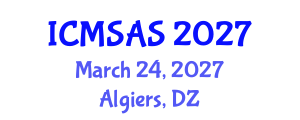 International Conference on Mobile Systems, Applications and Services (ICMSAS) March 24, 2027 - Algiers, Algeria International Conference on Mobile Systems, Applications and Services (ICMSAS) March 24, 2027 - Algiers, Algeria
