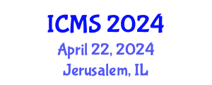International Conference on Modeling and Simulation (ICMS) April 22, 2024 - Jerusalem, Israel
