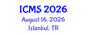 International Conference on Modeling and Simulation (ICMS) August 16, 2026 - Istanbul, Turkey