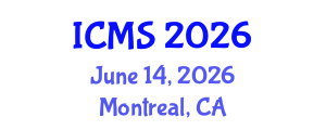 International Conference on Modeling and Simulation (ICMS) June 14, 2026 - Montreal, Canada