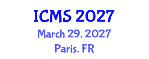 International Conference on Modeling and Simulation (ICMS) March 29, 2027 - Paris, France