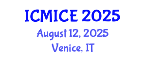 International Conference on Modelling, Identification and Control Engineering (ICMICE) August 12, 2025 - Venice, Italy