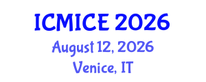 International Conference on Modelling, Identification and Control Engineering (ICMICE) August 12, 2026 - Venice, Italy