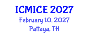 International Conference on Modelling, Identification and Control Engineering (ICMICE) February 10, 2027 - Pattaya, Thailand