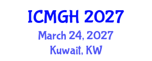 International Conference on Modern Geotourism and Hospitality (ICMGH) March 24, 2027 - Kuwait, Kuwait International Conference on Modern Geotourism and Hospitality (ICMGH) March 24, 2027 - Kuwait, Kuwait