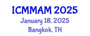 International Conference on Modern Medicine and Alternative Medicine (ICMMAM) January 18, 2025 - Bangkok, Thailand