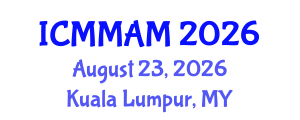 International Conference on Modern Medicine and Alternative Medicine (ICMMAM) August 23, 2026 - Kuala Lumpur, Malaysia