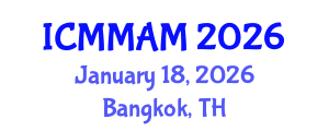 International Conference on Modern Medicine and Alternative Medicine (ICMMAM) January 18, 2026 - Bangkok, Thailand