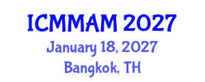International Conference on Modern Medicine and Alternative Medicine (ICMMAM) January 18, 2027 - Bangkok, Thailand International Conference on Modern Medicine and Alternative Medicine (ICMMAM) January 18, 2027 - Bangkok, Thailand