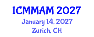 International Conference on Modern Medicine and Alternative Medicine (ICMMAM) January 14, 2027 - Zurich, Switzerland International Conference on Modern Medicine and Alternative Medicine (ICMMAM) January 14, 2027 - Zurich, Switzerland