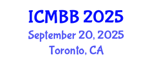 International Conference on Molecular Biology and Biochemistry (ICMBB) September 20, 2025 - Toronto, Canada