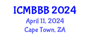 International Conference on Molecular Biology, Biochemistry and Biotechnology (ICMBBB) April 11, 2024 - Cape Town, South Africa