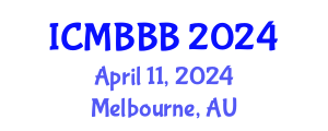 International Conference on Molecular Biology, Biochemistry and Biotechnology (ICMBBB) April 11, 2024 - Melbourne, Australia