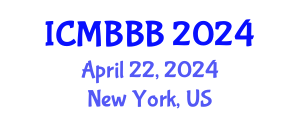 International Conference on Molecular Biology, Biochemistry and Biotechnology (ICMBBB) April 22, 2024 - New York, United States