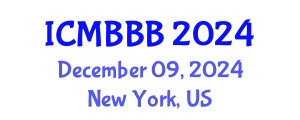 International Conference on Molecular Biology, Biochemistry and Biotechnology (ICMBBB) December 09, 2024 - New York, United States