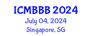International Conference on Molecular Biology, Biochemistry and Biotechnology (ICMBBB) July 04, 2024 - Singapore, Singapore