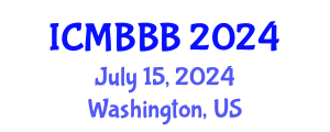 International Conference on Molecular Biology, Biochemistry and Biotechnology (ICMBBB) July 15, 2024 - Washington, United States