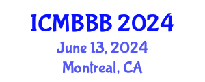 International Conference on Molecular Biology, Biochemistry and Biotechnology (ICMBBB) June 13, 2024 - Montreal, Canada