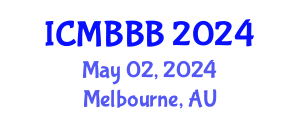 International Conference on Molecular Biology, Biochemistry and Biotechnology (ICMBBB) May 02, 2024 - Melbourne, Australia