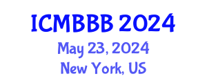 International Conference on Molecular Biology, Biochemistry and Biotechnology (ICMBBB) May 23, 2024 - New York, United States