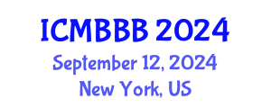 International Conference on Molecular Biology, Biochemistry and Biotechnology (ICMBBB) September 12, 2024 - New York, United States