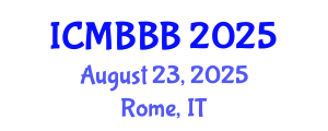 International Conference on Molecular Biology, Biochemistry and Biotechnology (ICMBBB) August 23, 2025 - Rome, Italy