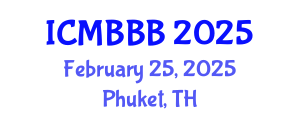 International Conference on Molecular Biology, Biochemistry and Biotechnology (ICMBBB) February 25, 2025 - Phuket, Thailand