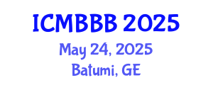 International Conference on Molecular Biology, Biochemistry and Biotechnology (ICMBBB) May 24, 2025 - Batumi, Georgia